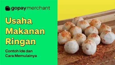 Usaha Makanan Ringan: Contoh Ide dan Cara Memulainya