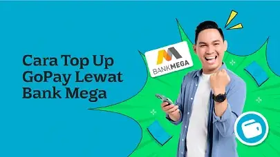 Cara Top Up GoPay Lewat Bank Mega dan Sebaliknya