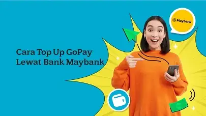 Cara Top Up GoPay Lewat Bank Maybank dan Sebaliknya