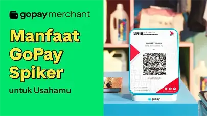 Manfaat GoPay Spiker untuk Usahamu