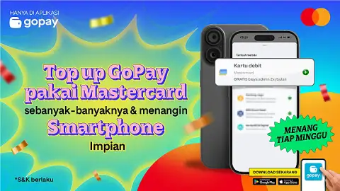 Promo Mastercard: Top Up GoPay Pakai Mastercard & Menangin Smartphone Impian