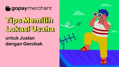 6 Tips Memilih Lokasi Usaha untuk Jualan dengan Gerobak