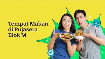 Rekomendasi 10 Tempat Makan di Pujasera Blok M, Surganya Pecinta Kuliner!