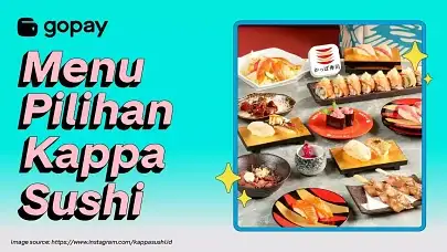 10 Menu Kappa Sushi yang Sajikan Kelezatan Autentik Jepang