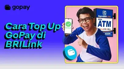 Cara Top Up GoPay di BRILink, Gampang & Praktis!