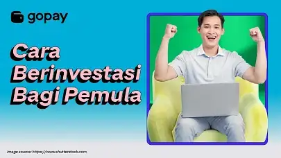 5 Cara Berinvestasi untuk Pemula, Strategi Simpel Bangun Kebiasaan Finansial Sehat!