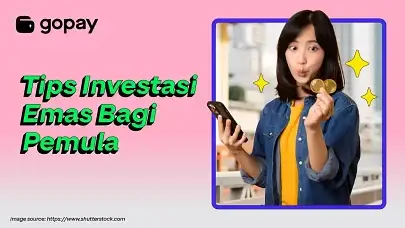 10 Tips Investasi Emas bagi Pemula yang Aman & Menguntungkan