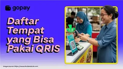 10 Tempat yang Bisa Pakai QRIS: Dari Toilet Umum sampai Tempat Wisata
