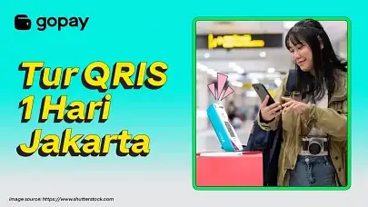 Tur QRIS 1 Hari Jakarta: Bisa Bayar Apa Aja & Ke Mana Aja?