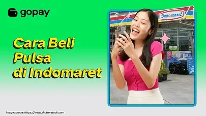 Beli Pulsa di Indomaret Blog GoPay