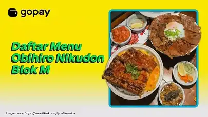 10 Menu Obihiro Nikudon Blok M yang Lagi Viral dan Wajib Dicobain