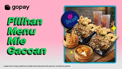 Menu Favorit Mie Gacoan, Wajib Coba Buat Pertama Kali!