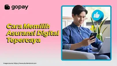 10 Cara Memilih Asuransi Digital yang Tepercayac dan Terdaftar OJK