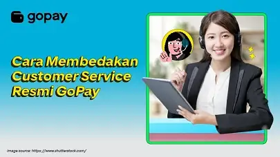 Cara Membedakan Customer Service GoPay dari yang Palsu Agar Kamu Terhindar dari Penipuan