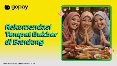 Menjelajahi 10 Tempat Bukber di Bandung yang Cocok untuk Reuni