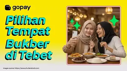 Cari Tempat Bukber di Tebet? Ini Pilihan Seru Buat Kumpul