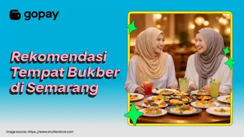 Bukber Makin Rame! Ini 12 Tempat Bukber Semarang Favorit Banyak Orang