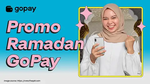 Promo Ramadan GoPay: Transfer, Top Up, & Kejar Hadiah Seru