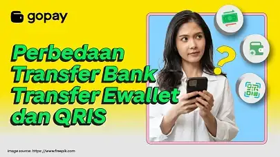Perbedaan Transfer Bank Transfer Ewallet QRIS