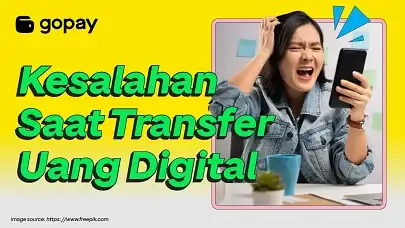 Kesalahan Saat Transfer Uang Digital