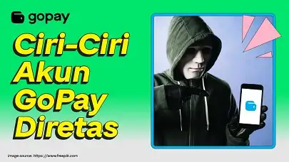 Ciri-ciri akun GoPay diretas