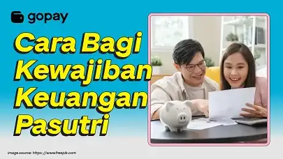 Cara membagi kewajiban keuangan pasutri