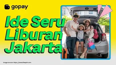 Ide liburan Jakarta