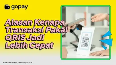 Kenapa transaksi QRIS lebih cepat