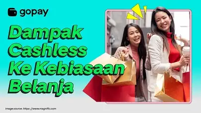 Dampak cashless ke kebiasaan belanja