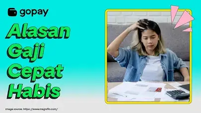 Alasan kenapa gaji cepat habis