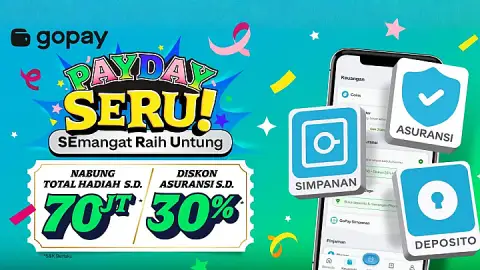 Promo Produk Keuangan: Payday Seru! Dapatkan Total Hadiah 70 Juta + Diskon s.d 30%