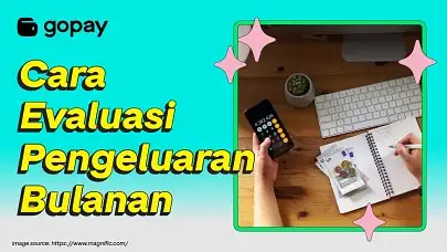 Cara evaluasi pengeluaran bulanan