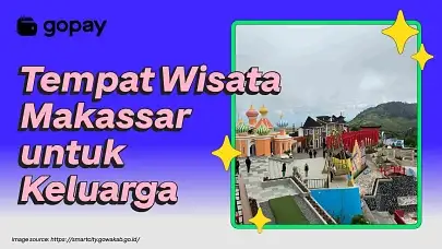 tempat wisata keluarga makassar