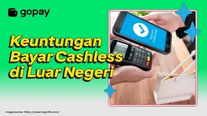 keuntungan transaksi cashless saat wisata ke luar negeri