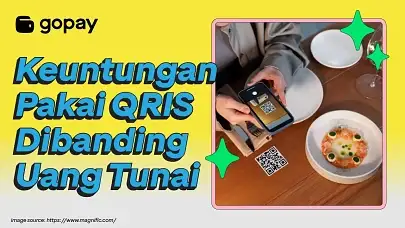 Keuntungan pakai QRIS dibanding daripada tunai