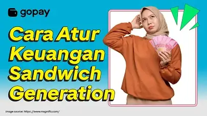 Cara atur uang ala sandwich generation