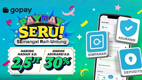 Promo Produk Keuangan: Payday Seru! Dapatkan Total Hadiah 70 Juta + Diskon s.d 30%