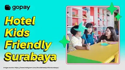hotel kids friendly Surabaya