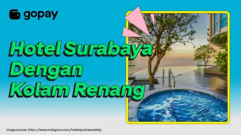 hotel yang ada kolam renang di surabaya
