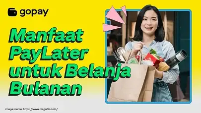 PayLater untuk belanja bulanan