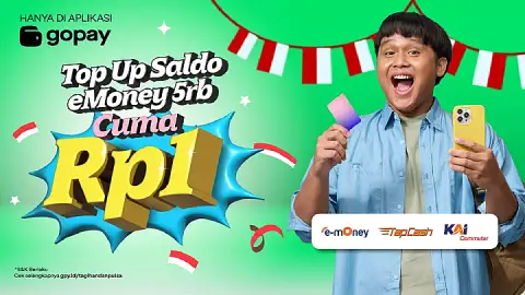 Promo e-Money: Top Up Kartu Elektronik 5rb, Cuma Rp1 di Aplikasi GoPay!