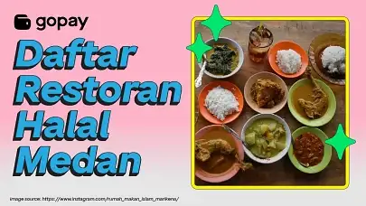 Restoran halal Medan, tempat makan halal di medan, kuliner halal medan, rumah makan ramah muslim medan