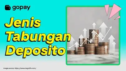 Jenis deposito, jenis tabungan deposito, macam-macam deposito, jenis deposito bank