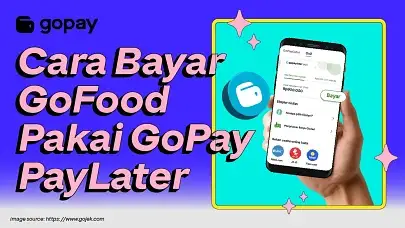 Cara bayar GoFood pakai PayLater
