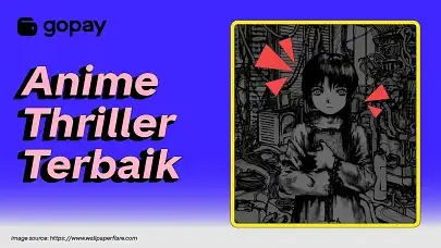 Anime thriller terbaik