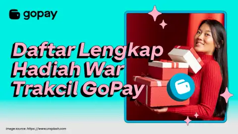 daftar hadiah war trakjil gopay blog gopay