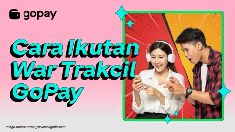 kv header blog gopay cara ikut war trakjil gopay
