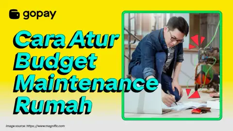 Cara atur budget maintenance rumah