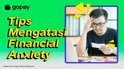 Tips mengatasi financial anxiety