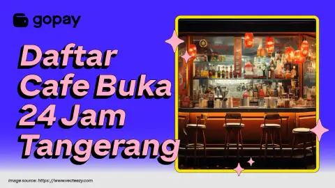 Cafe 24 jam Tangerang